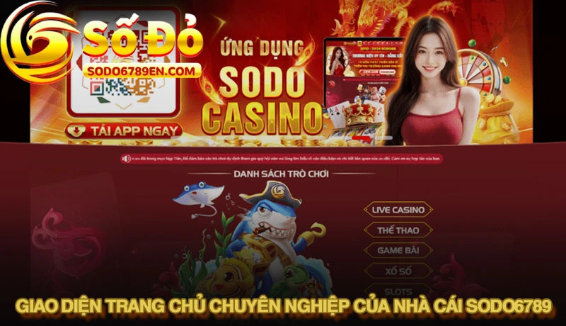 Giao diện trang chủ chuyên nghiệp của nhà cái Sodo6789